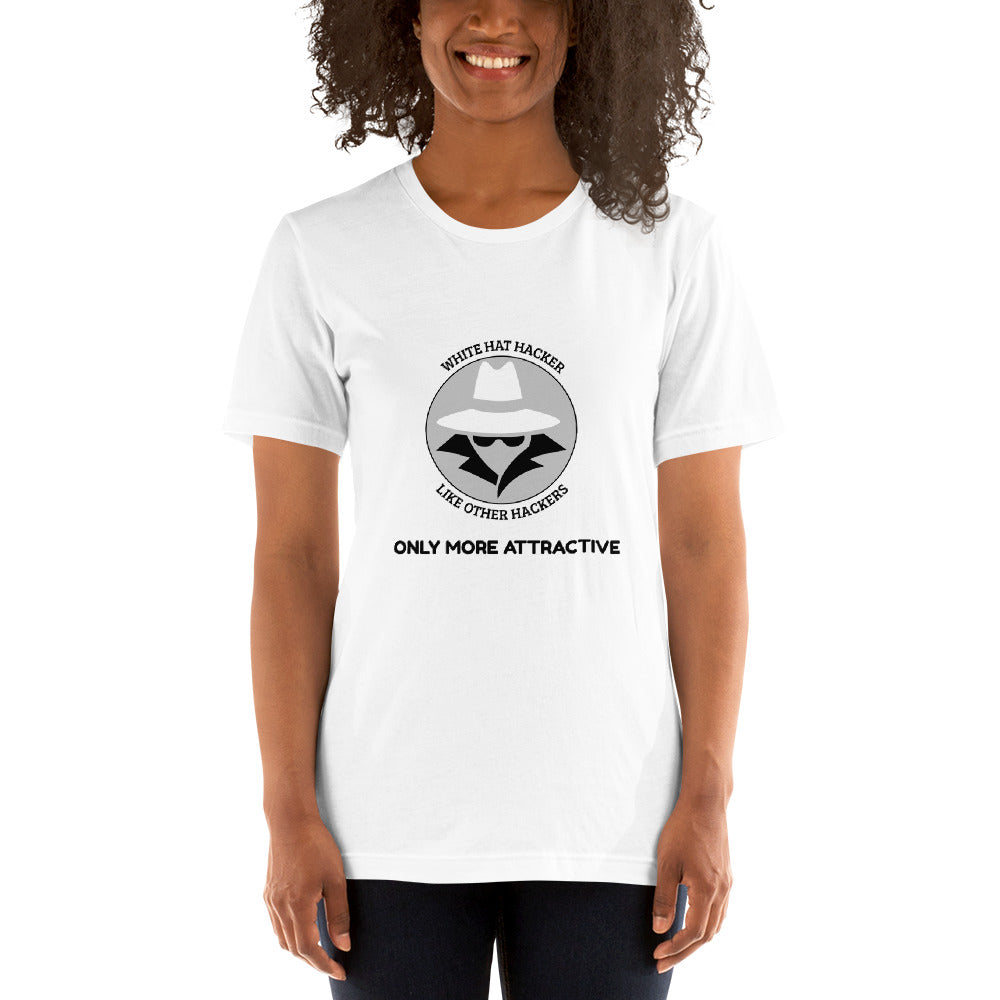 Like other hackers only more attractive - Short-Sleeve Unisex T-Shirt by DarkByteGear