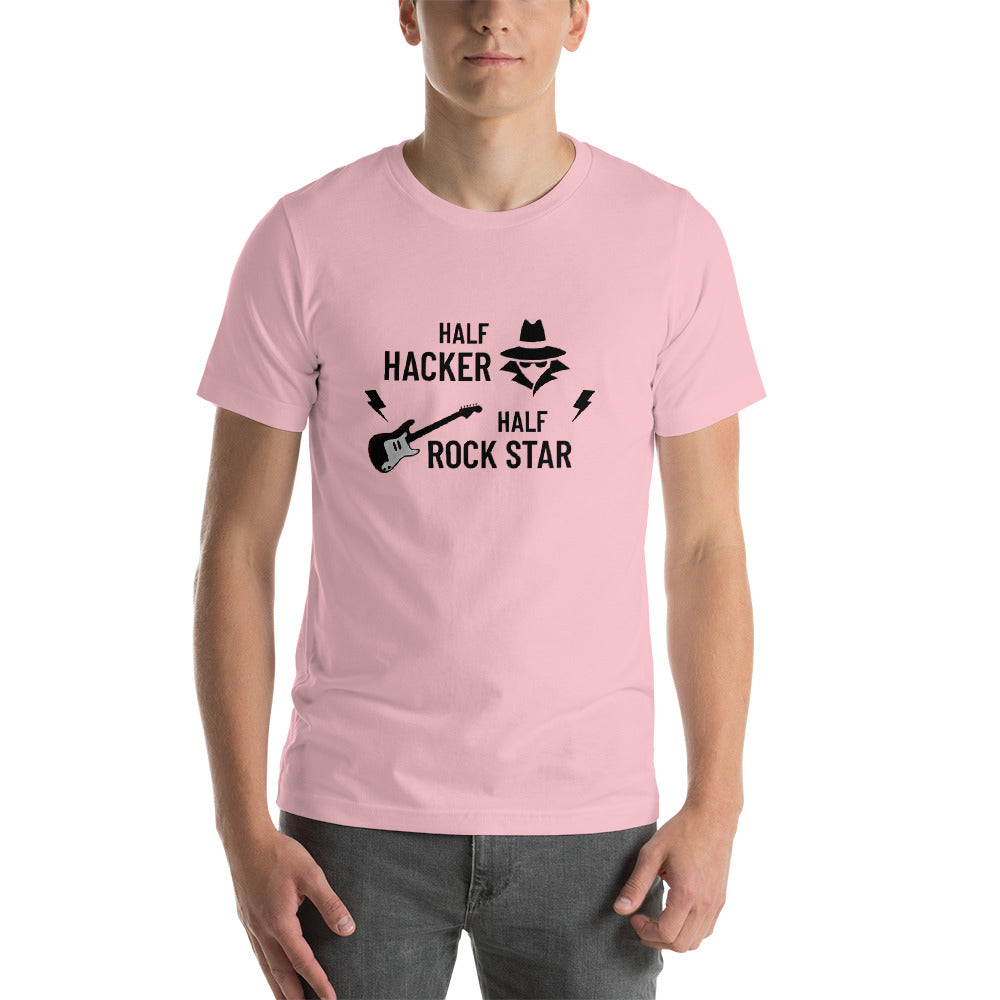 Half Hacker Half Rock Star - Short-Sleeve Unisex T-Shirt by DarkByteGear