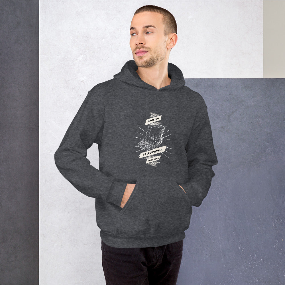 Hacking is always a good idea - Unisex Hoodie by DarkByteGear