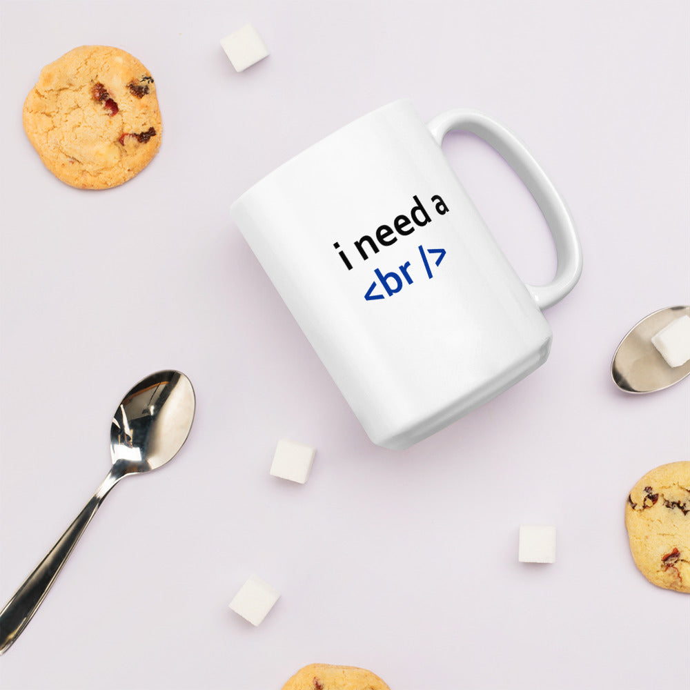 i need a break - Mug by DarkByteGear