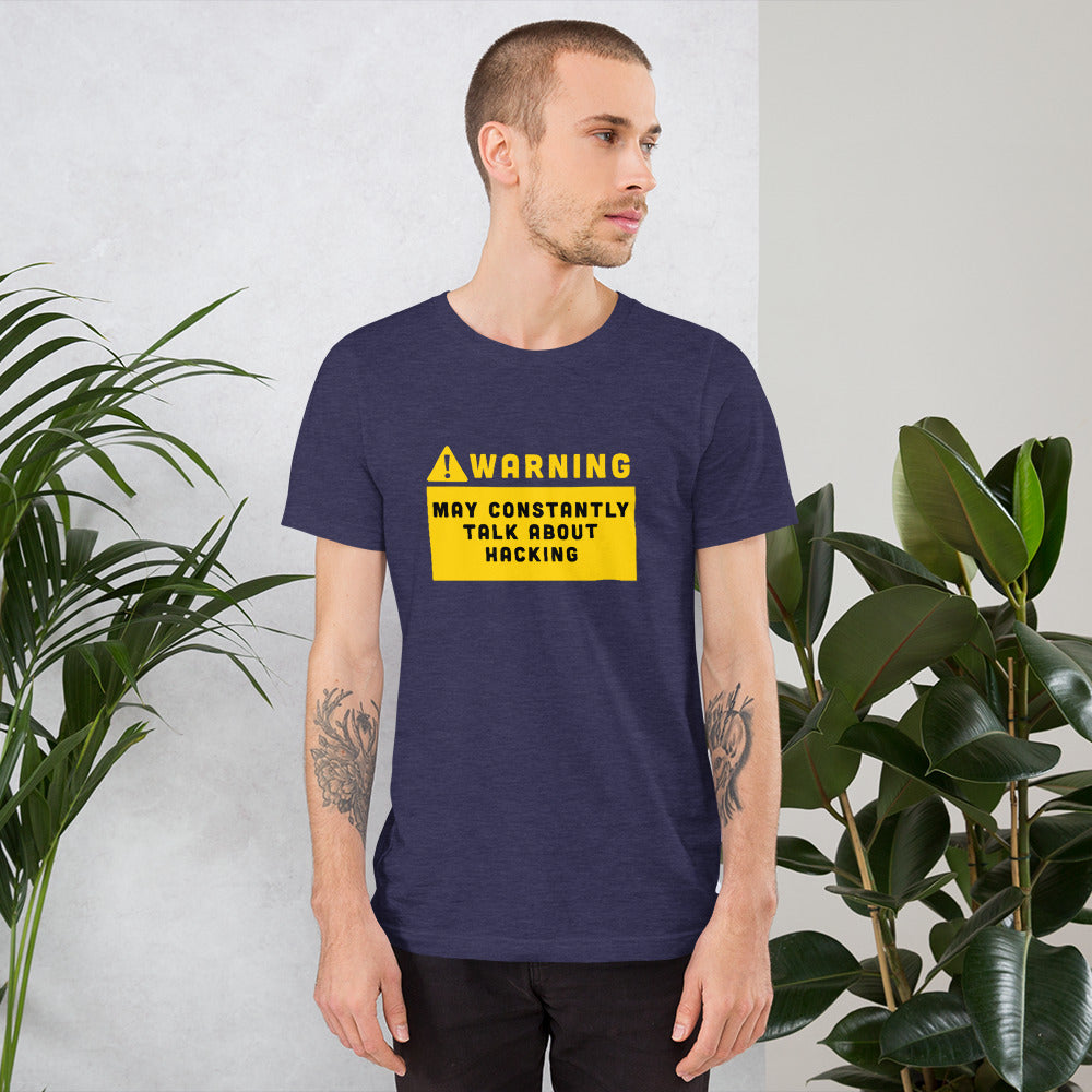 Warning may constantly talk about hacking - Short-Sleeve Unisex T-Shirt by DarkByteGear