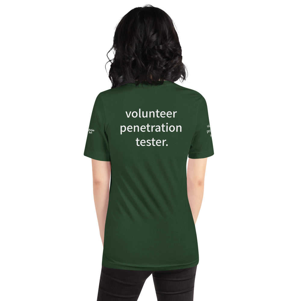 volunteer penetration tester - Short-Sleeve Unisex T-Shirt ( with all sides designs) by DarkByteGear