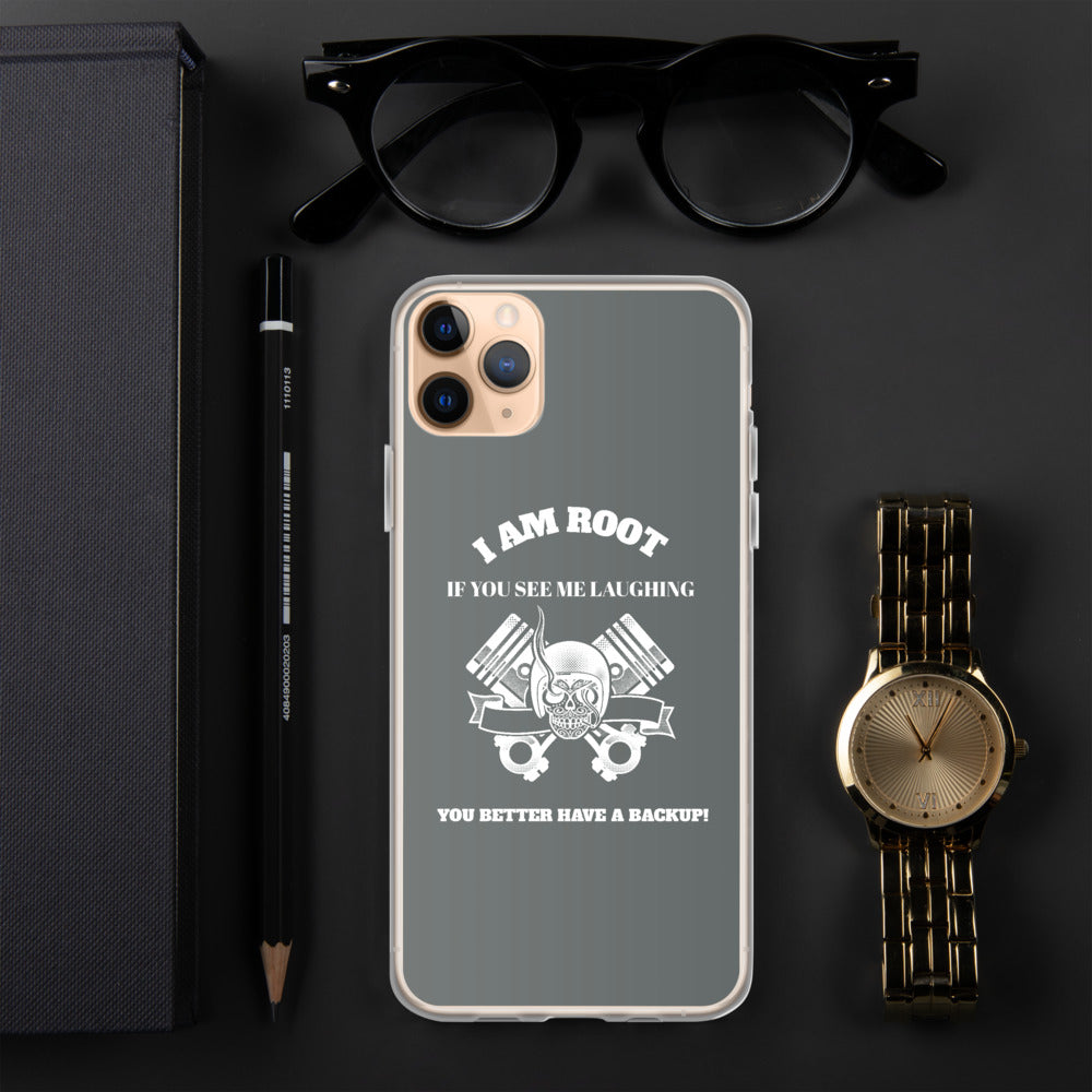 I Am Root If You See Me Laughing You Better Have A Backup - iPhone Case (grey) by DarkByteGear
