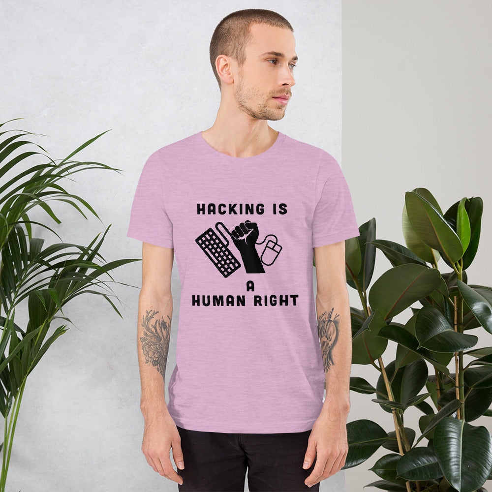 HACKING IS A HUMAN RIGHT - Short-Sleeve Unisex T-Shirt by DarkByteGear