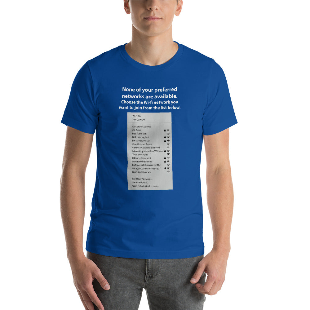 None of your preferred networks are available - Short-Sleeve Unisex T-Shirt by DarkByteGear