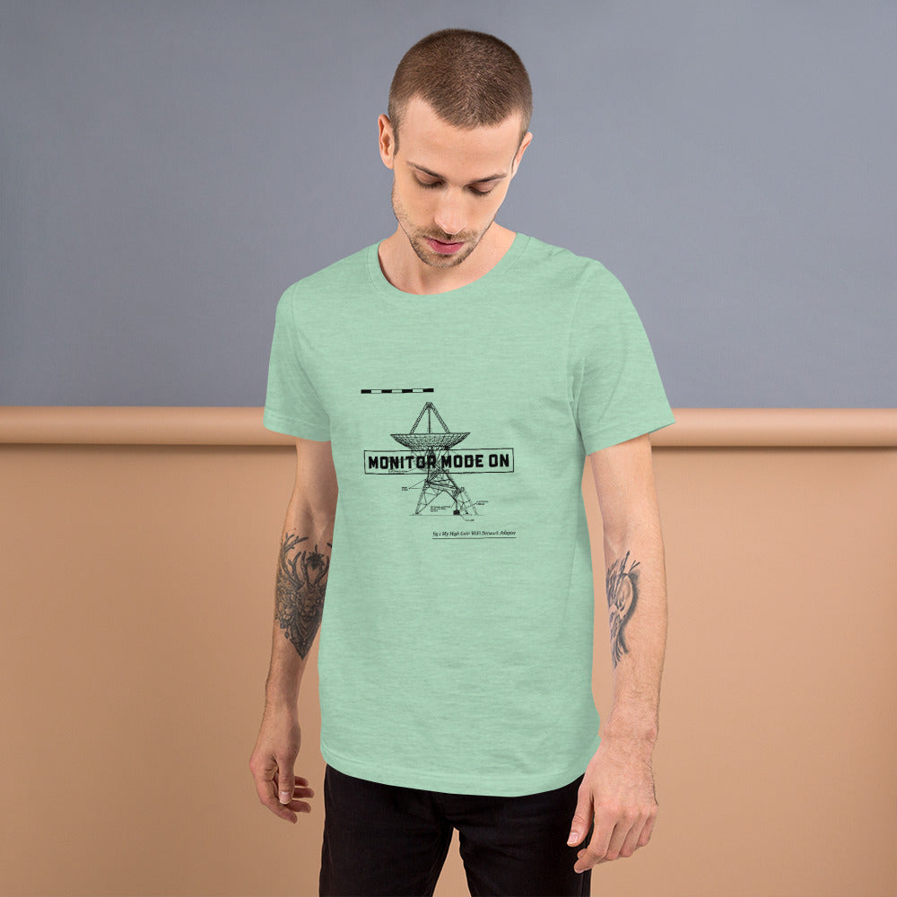 Monitor mode ON - Short-Sleeve Unisex T-Shirt (black text) by DarkByteGear
