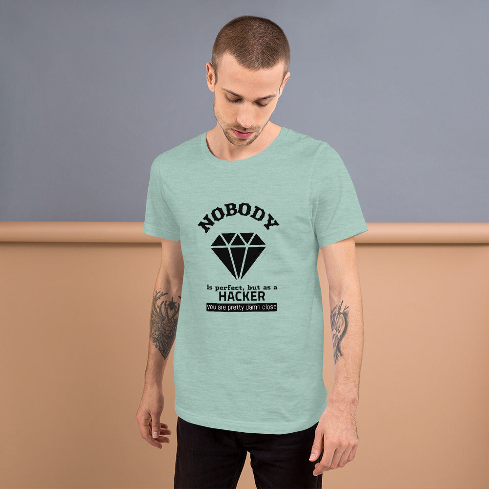 Nobody is perfect but as a hacker you are pretty damn close - Short-Sleeve Unisex T-Shirt by DarkByteGear
