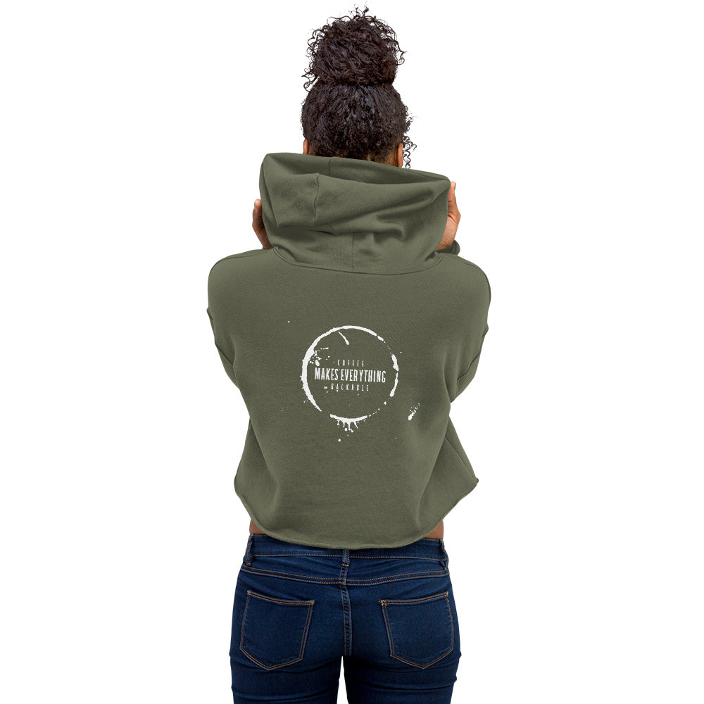 Coffee makes everything hackable - Crop Hoodie by DarkByteGear