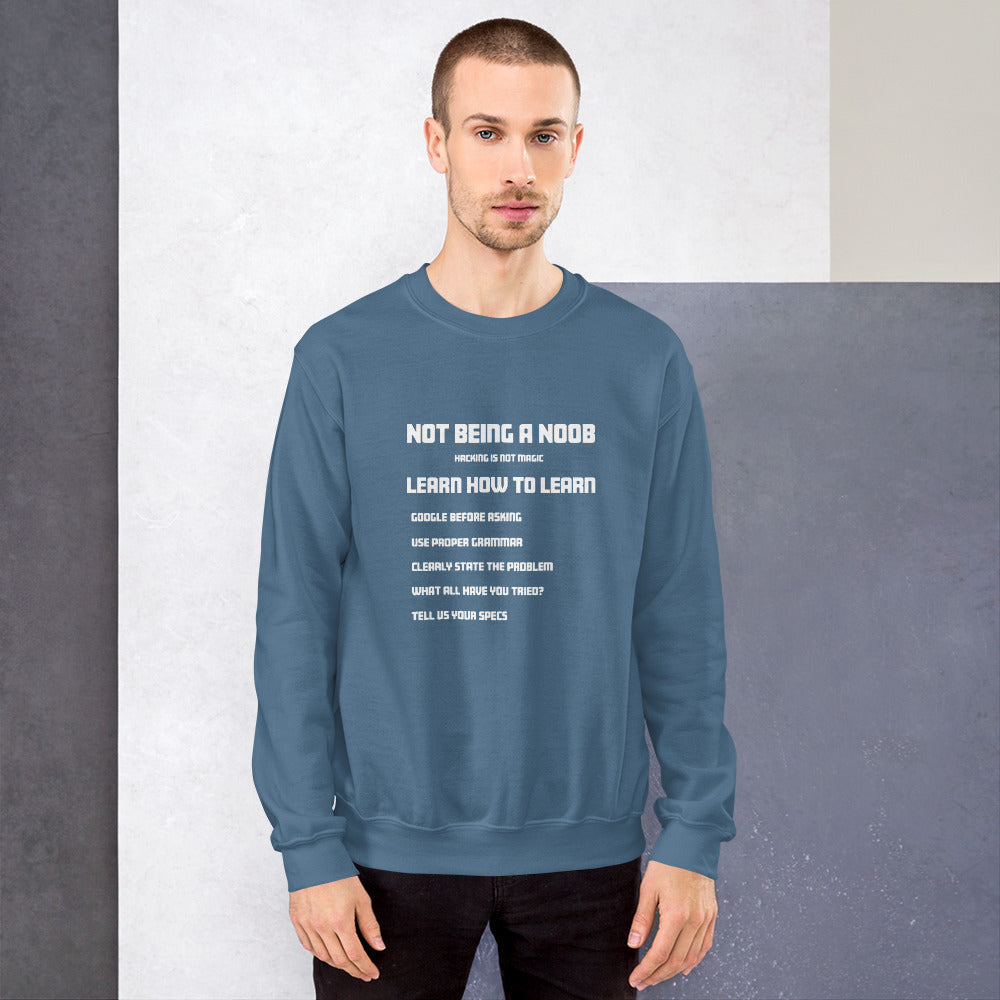 Not Being A Noob - Unisex Sweatshirt by DarkByteGear