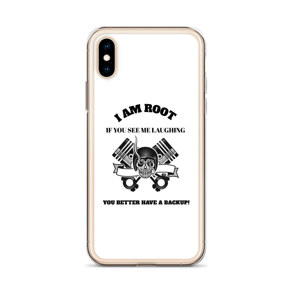 I Am Root If You See Me Laughing You Better Have A Backup - iPhone Case (black text) by DarkByteGear