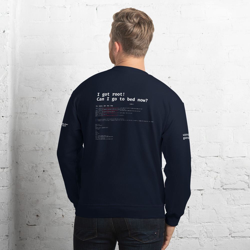 I got root! Can I go to bed now? - Unisex Sweatshirt by DarkByteGear
