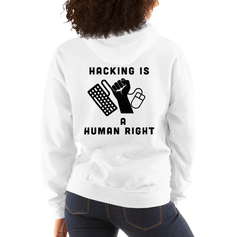 HACKING IS A HUMAN RIGHT - Unisex Hoodie by DarkByteGear