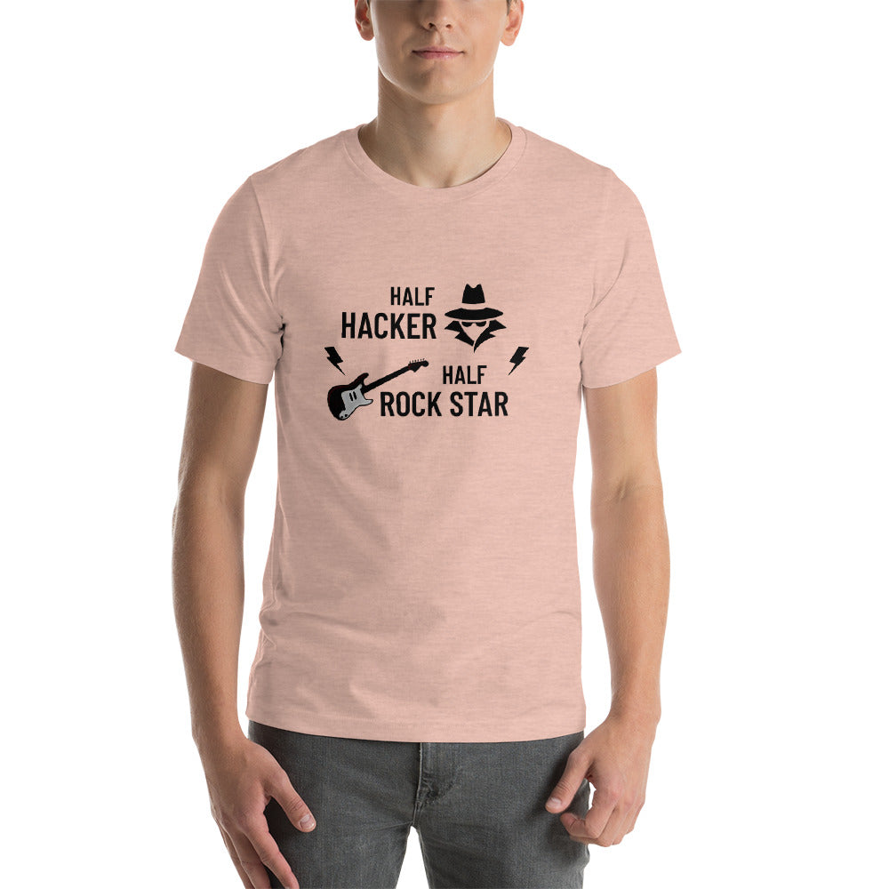 Half Hacker Half Rock Star - Short-Sleeve Unisex T-Shirt by DarkByteGear