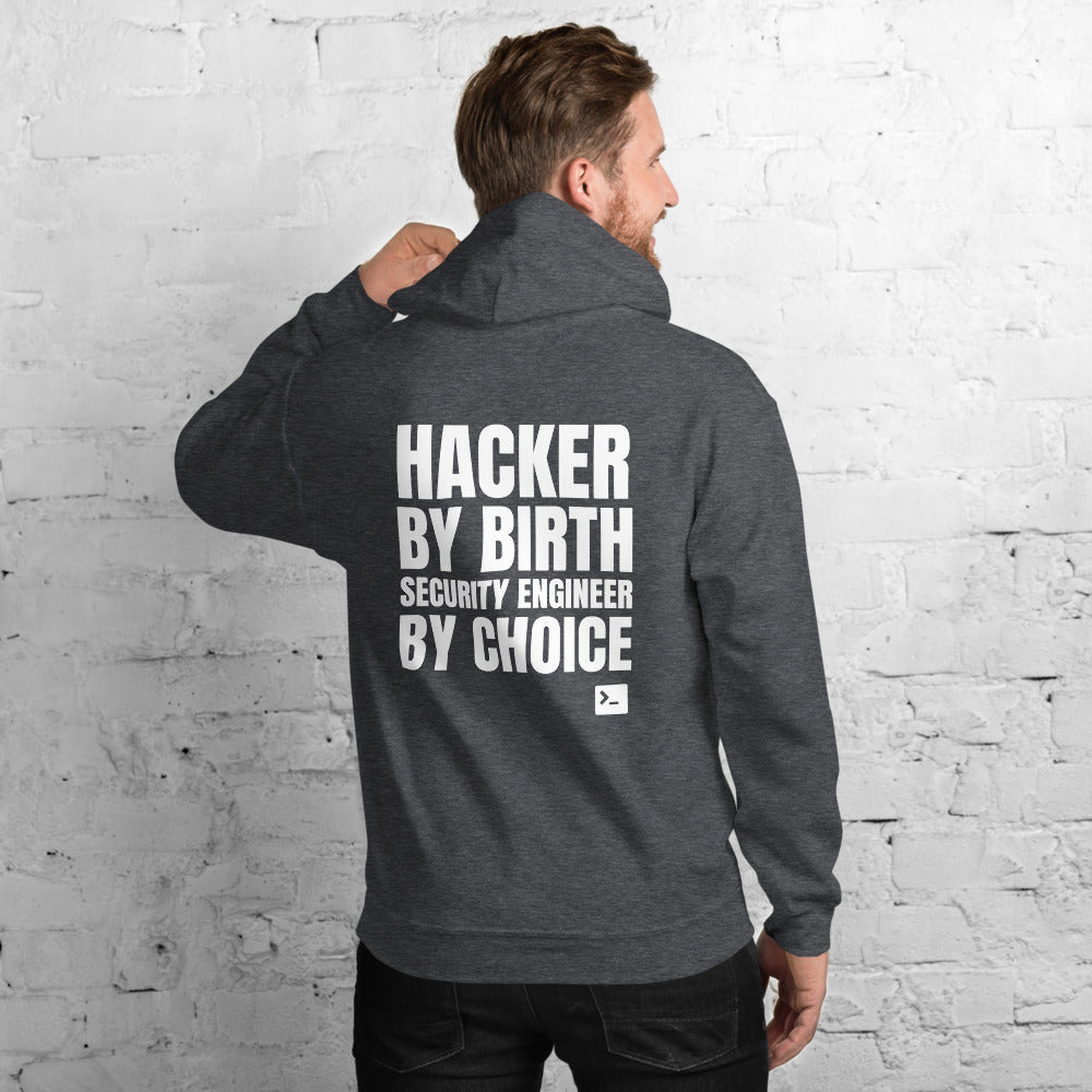 Hacker by birth security engineer by choice - Unisex Hoodie by DarkByteGear