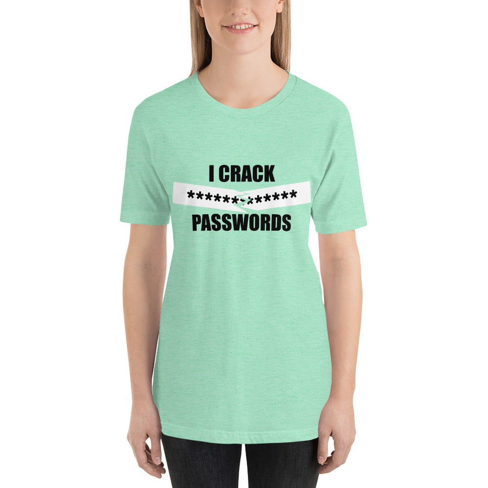 I crack passwords - Short-Sleeve Unisex T-Shirt (black) by DarkByteGear