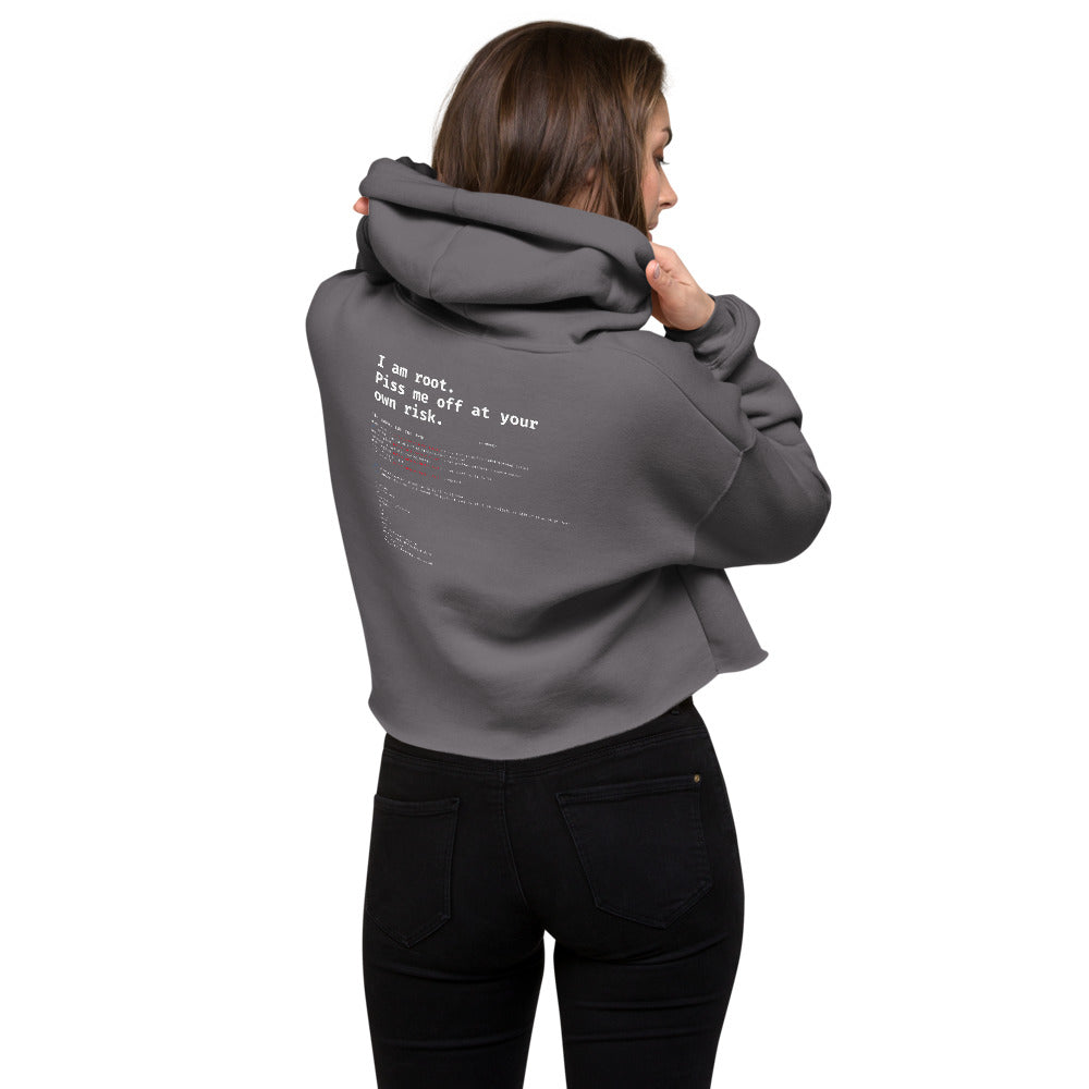 I am root. Piss me off at your own risk - Crop Hoodie by DarkByteGear