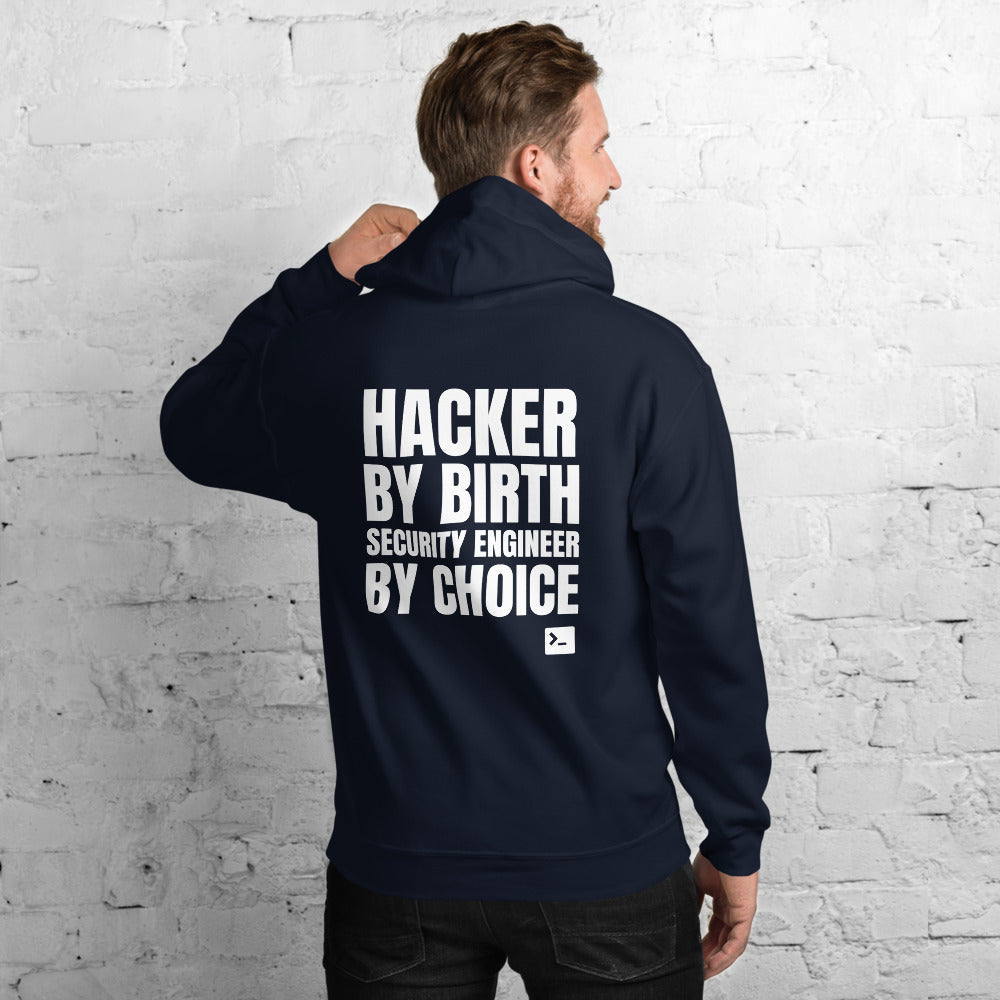 Hacker by birth security engineer by choice - Unisex Hoodie by DarkByteGear