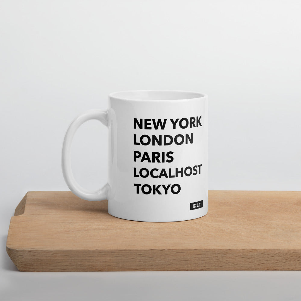 New York London Paris Localhost Tokyo 127.0.0.1 -Mug by DarkByteGear