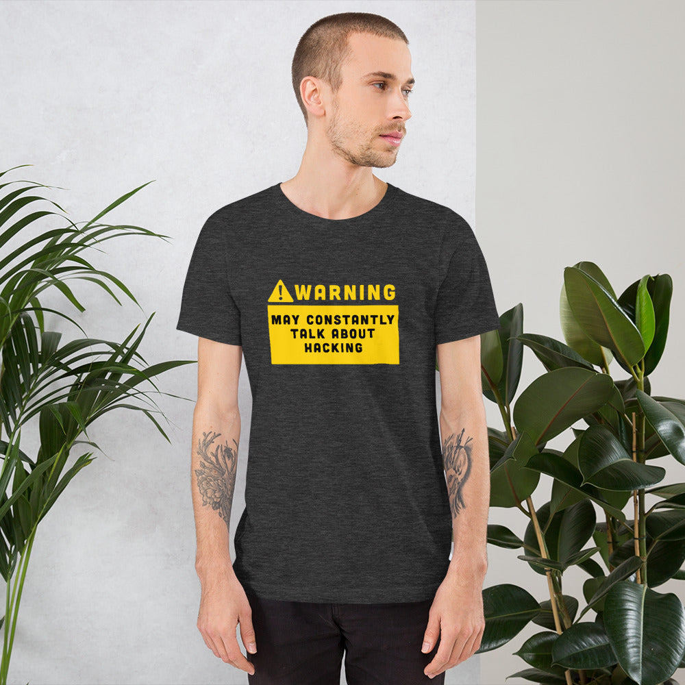 Warning may constantly talk about hacking - Short-Sleeve Unisex T-Shirt by DarkByteGear