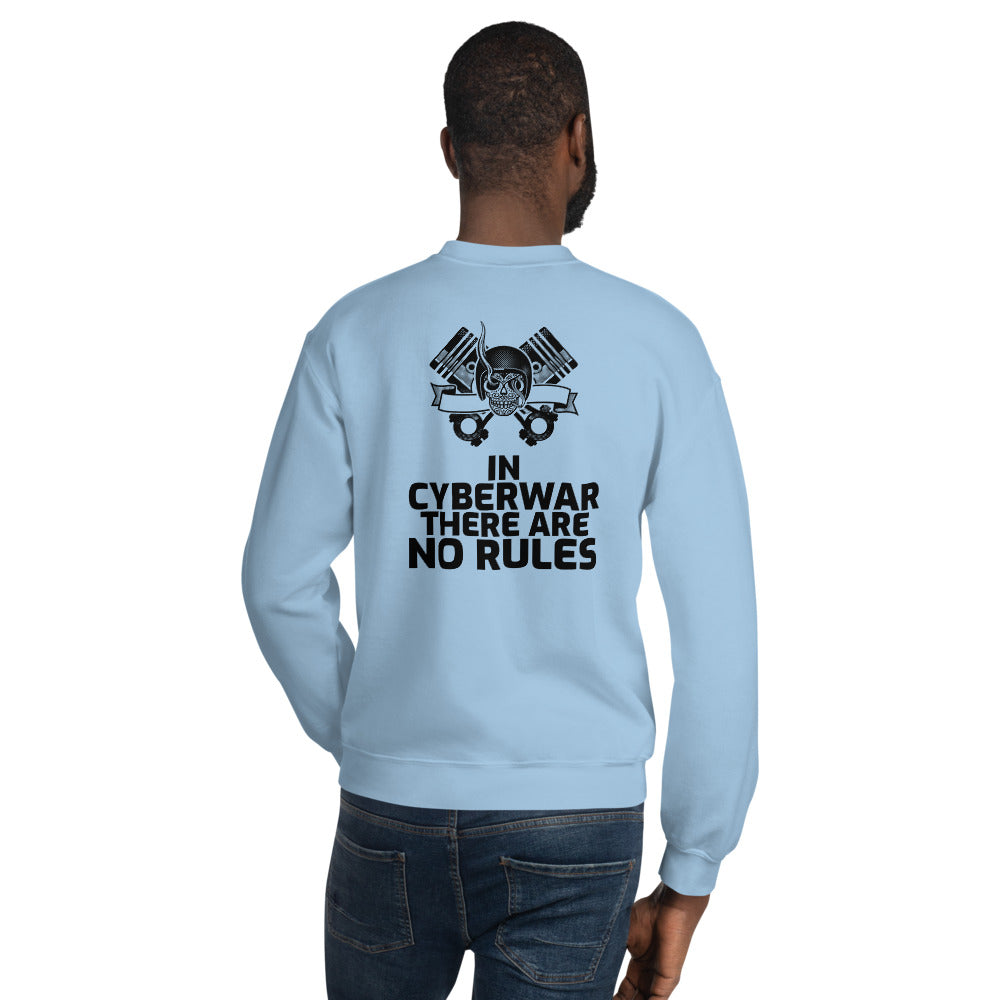 In cyberwar, there are no rules - Unisex Sweatshirt (black text) by DarkByteGear