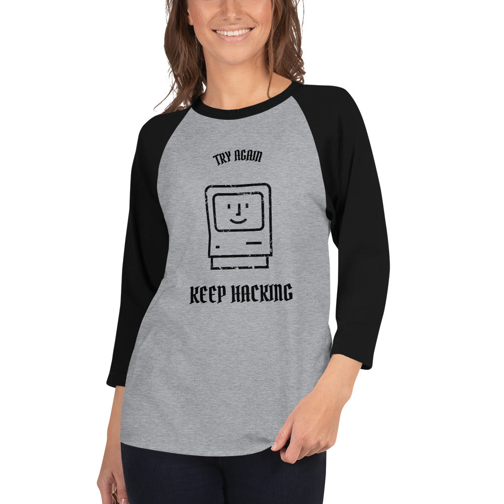 Keep hacking - 3/4 sleeve raglan shirt (black text) by DarkByteGear