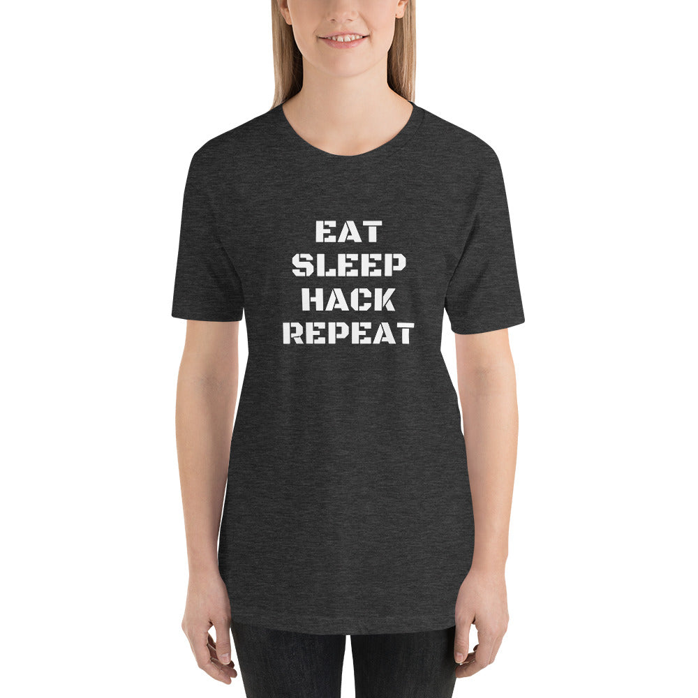 EAT SLEEP HACK REPEAT - Short-Sleeve Unisex T-Shirt (white text) by DarkByteGear