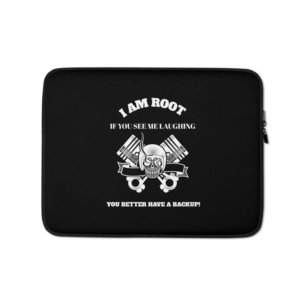I Am Root If You See Me Laughing You Better Have A Backup - Laptop Sleeve (white test) by DarkByteGear
