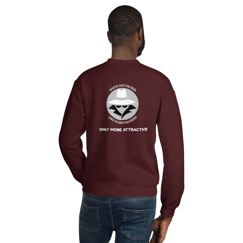Like other hackers only more attractive - Unisex Sweatshirt (white text) by DarkByteGear