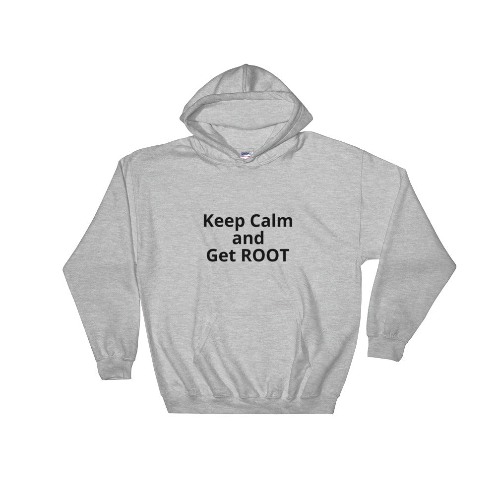 Keep Calm and Get ROOT - Hooded Sweatshirt (black text) by DarkByteGear