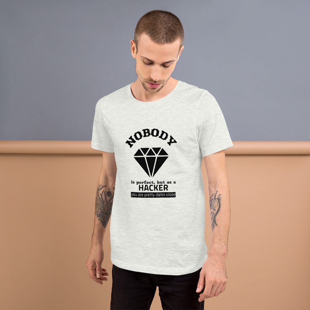 Nobody is perfect but as a hacker you are pretty damn close - Short-Sleeve Unisex T-Shirt by DarkByteGear