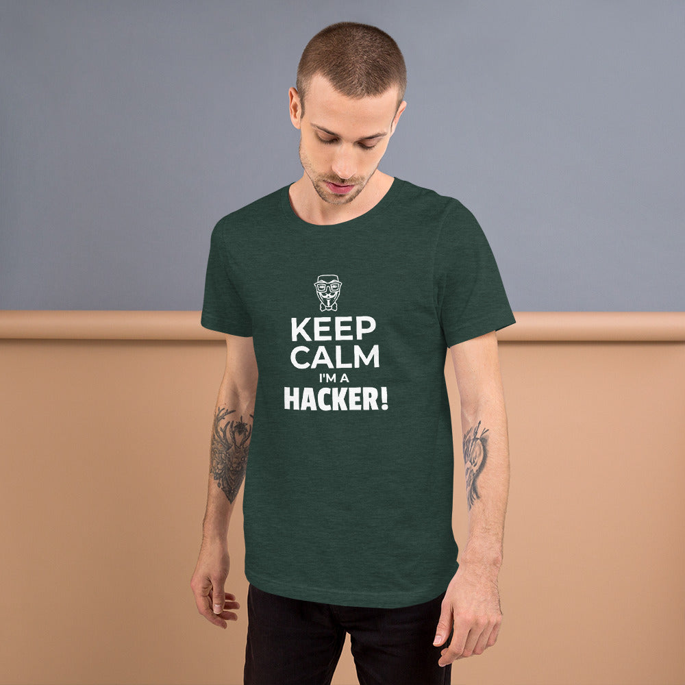 Keep Calm I'm a hacker! - Short-Sleeve Unisex T-Shirt (white text) by DarkByteGear