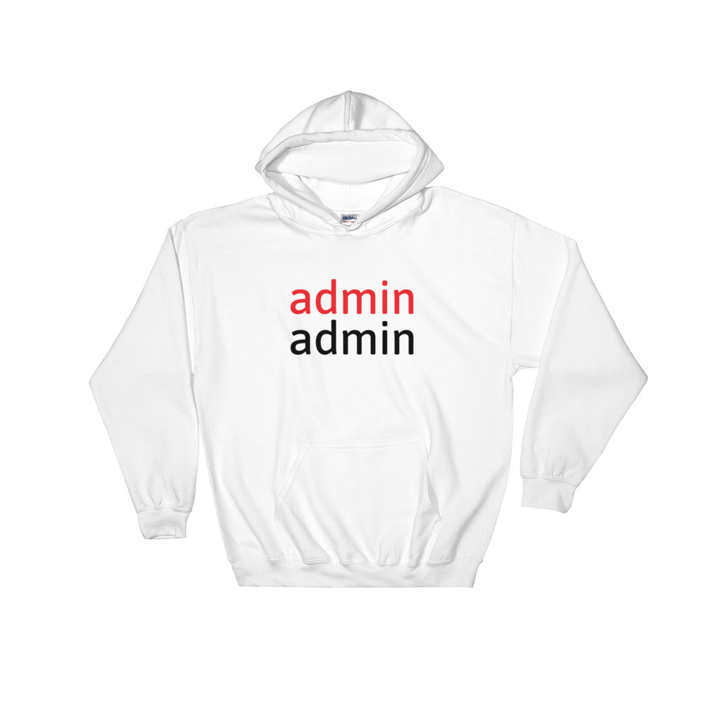 admin admin - Hooded Sweatshirt (black text) by DarkByteGear