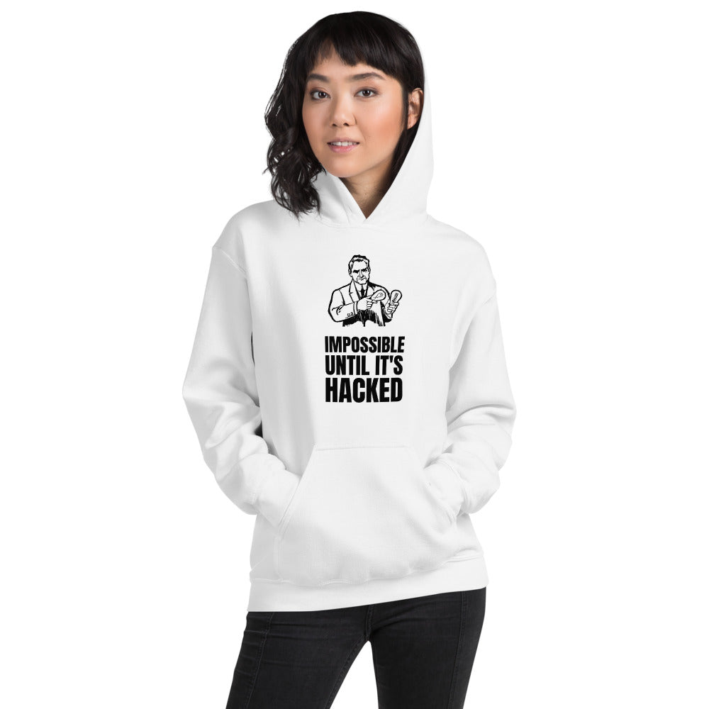 Impossible until it's hacked - Unisex Hoodie (black text) by DarkByteGear