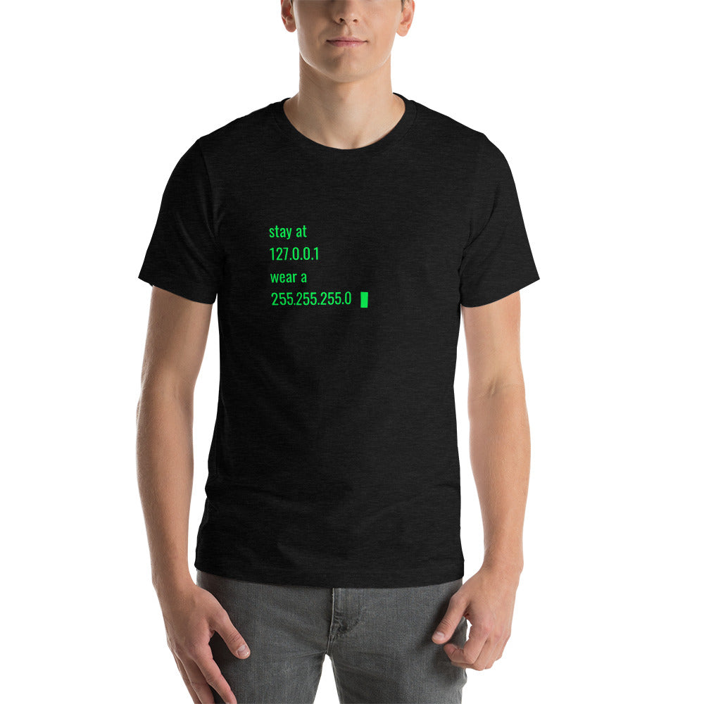 stay at at home, wear a mask - Short-Sleeve Unisex T-Shirt by DarkByteGear