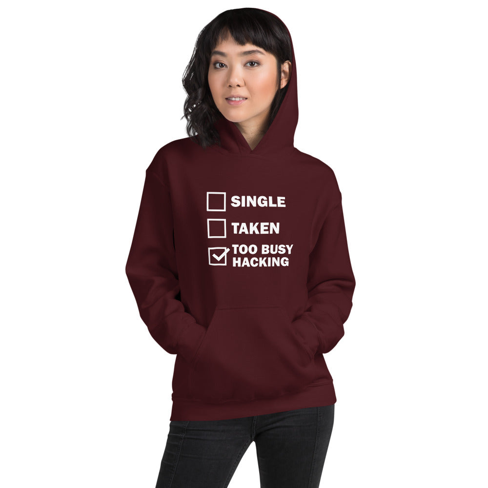 Too busy hacking - Unisex Hoodie (white text) by DarkByteGear