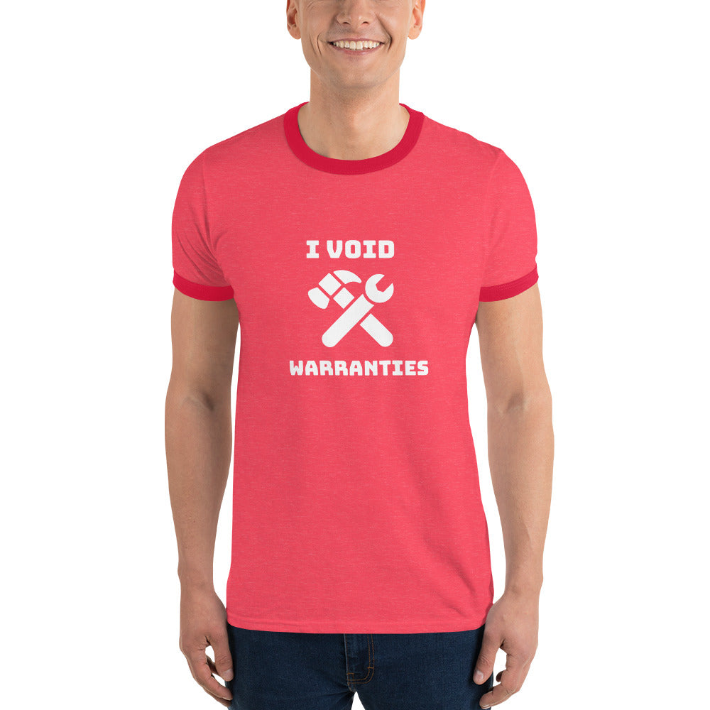 I void warranties - Ringer T-Shirt (white text) by DarkByteGear
