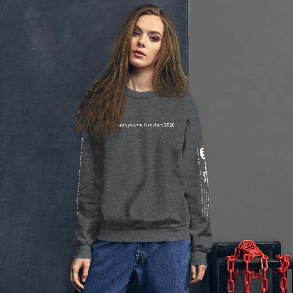 $ sudo systemctl restart 2020 - Unisex Sweatshirt (with all sides design) by DarkByteGear