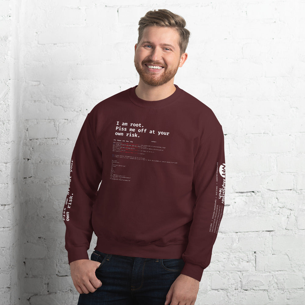 I am root. Piss me off at your own risk - Unisex Sweatshirt by DarkByteGear