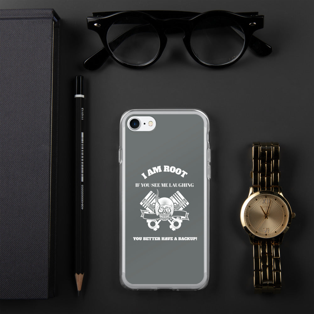 I Am Root If You See Me Laughing You Better Have A Backup - iPhone Case (grey) by DarkByteGear