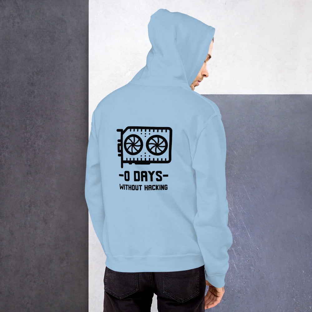 0 Days without hacking - Unisex Hoodie (black text) by DarkByteGear
