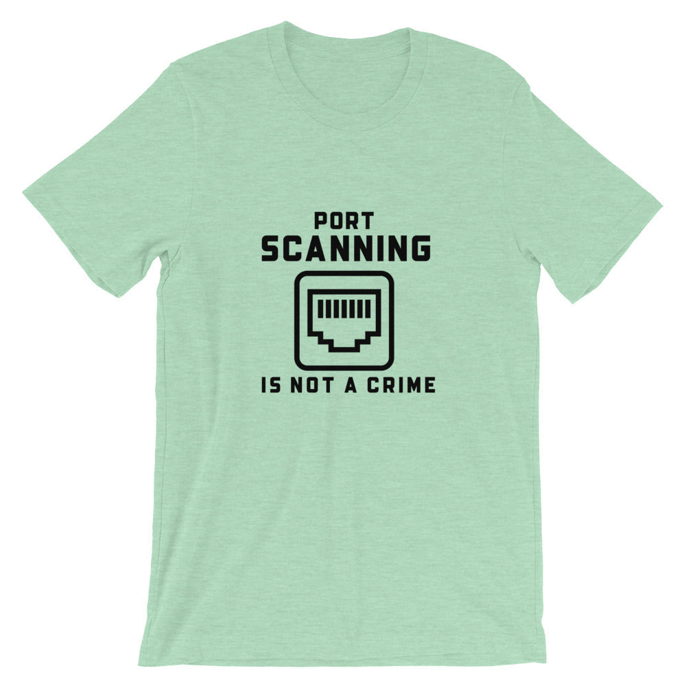 Port Scanning is not a crime - Short-Sleeve Unisex T-Shirt (black text) by DarkByteGear