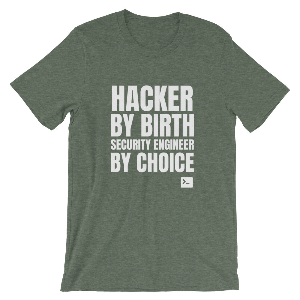 Hacker by birth security engineer by choice - Short-Sleeve Unisex T-Shirt by DarkByteGear