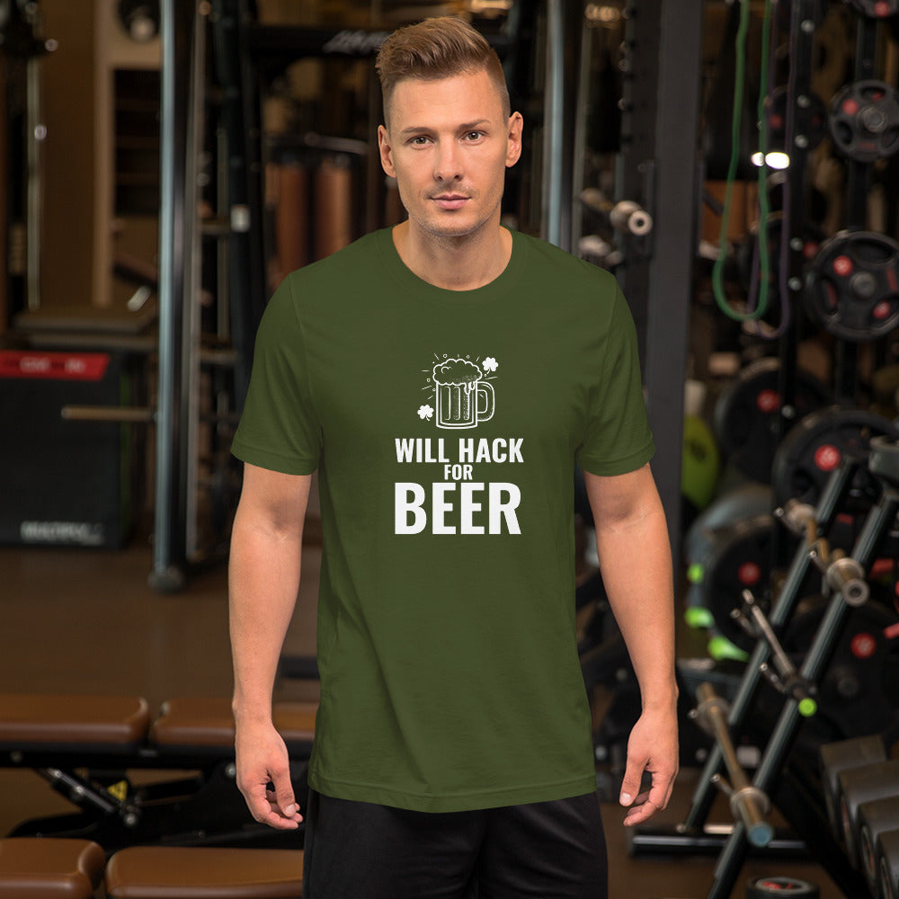 Will hack for beer - Short-Sleeve Unisex T-Shirt by DarkByteGear