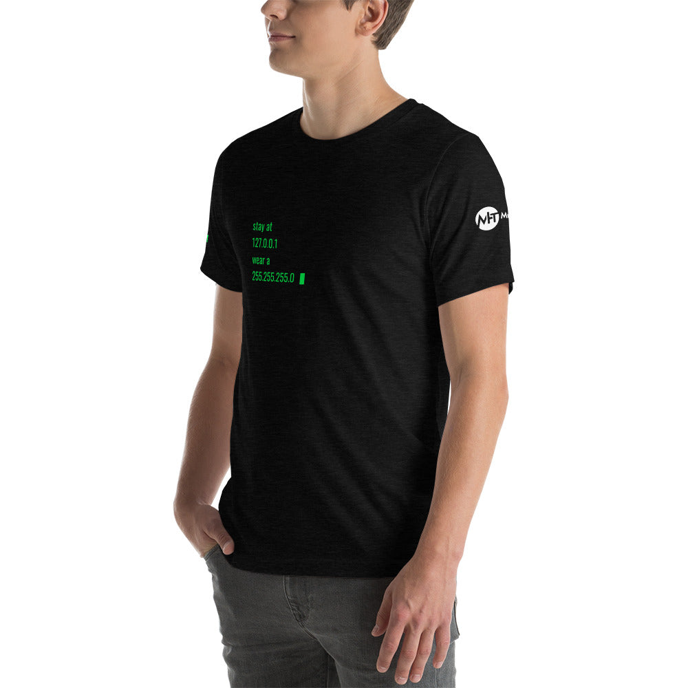 stay at at home, wear a mask - Short-Sleeve Unisex T-Shirt by DarkByteGear