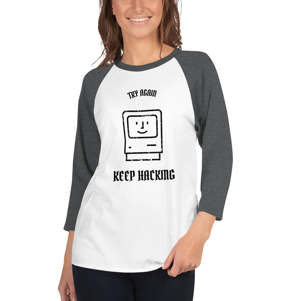 Keep hacking - 3/4 sleeve raglan shirt (black text) by DarkByteGear