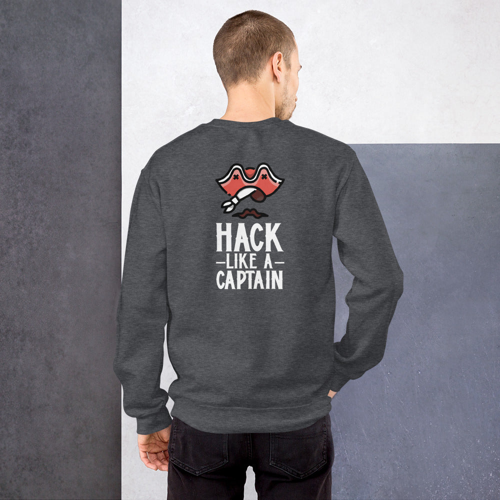 Hack like a captain - Unisex Sweatshirt (white text) by DarkByteGear