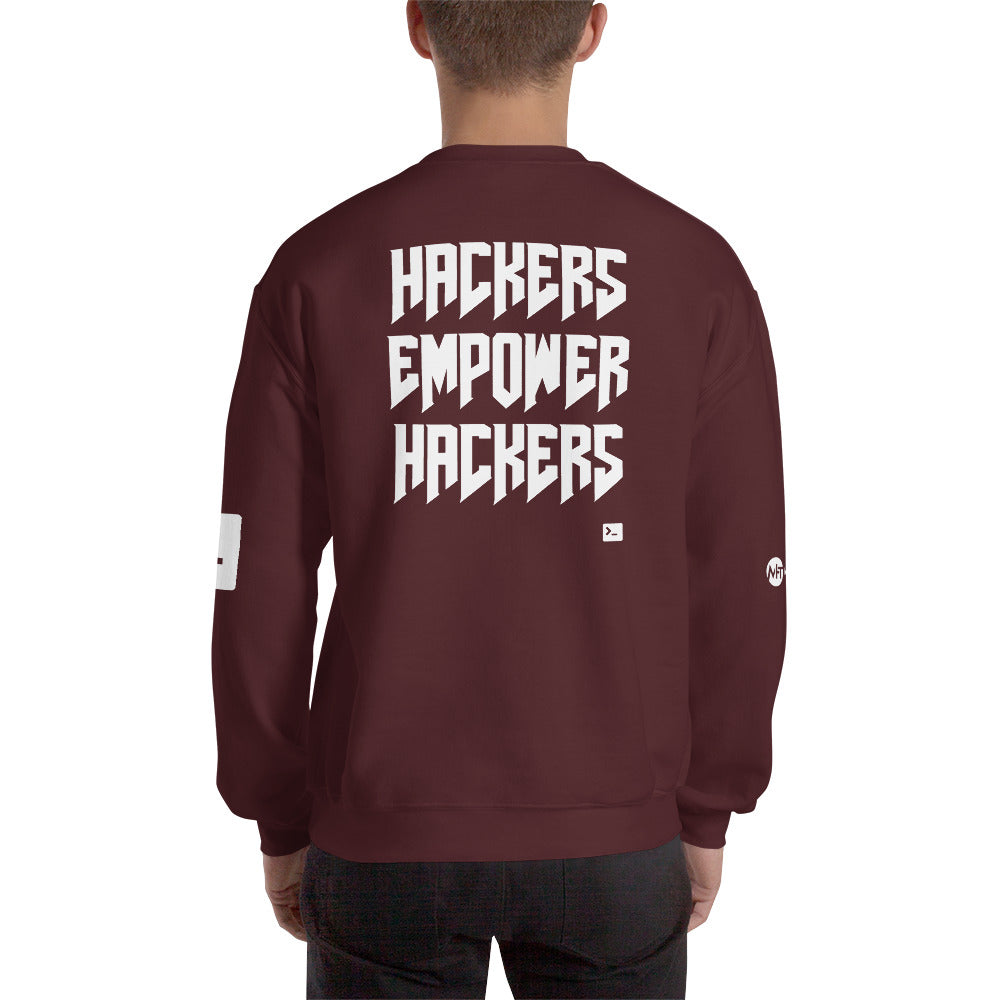 Hackers empower hackers - Unisex Sweatshirt by DarkByteGear