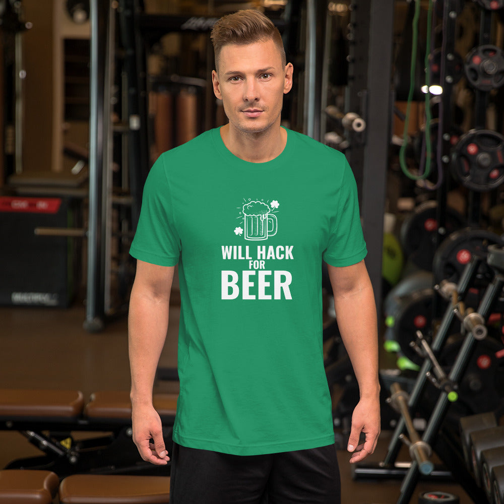 Will hack for beer - Short-Sleeve Unisex T-Shirt by DarkByteGear