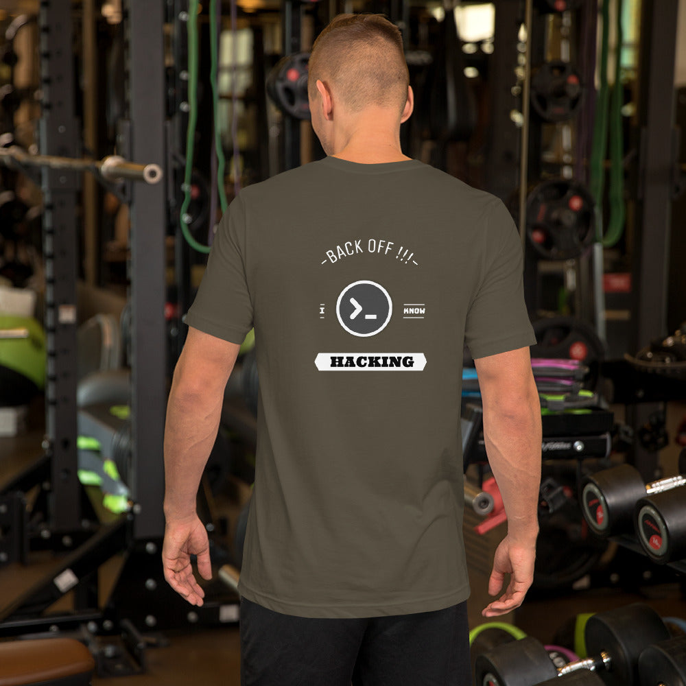 Back off I know hacking - Short-Sleeve Unisex T-Shirt by DarkByteGear