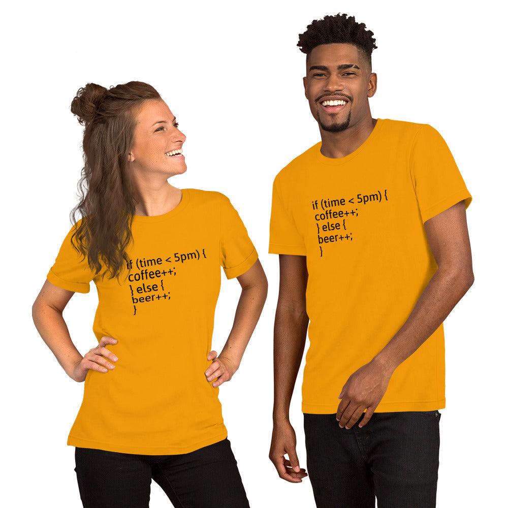 if (time < 5pm) - Short-Sleeve Unisex T-Shirt (black text) by DarkByteGear